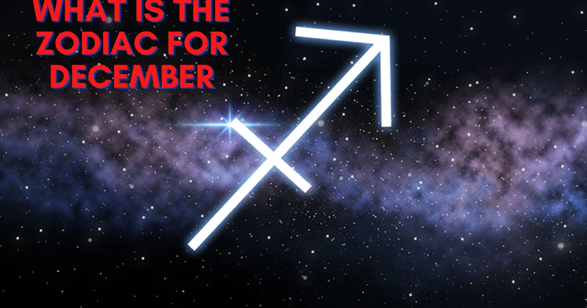 What Is The Zodiac For December? Sagittarius Or Capricorn