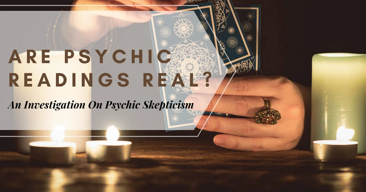 Are Psychic Readings Real?