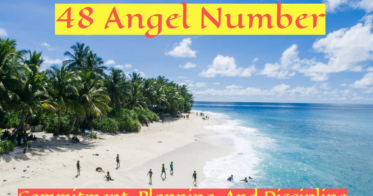 What Messages Are The Angels Conveying Through The 48 Angel Number?