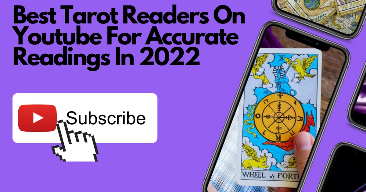 Who Are The Best Tarot Readers On Youtube For Accurate Readings In 2024?