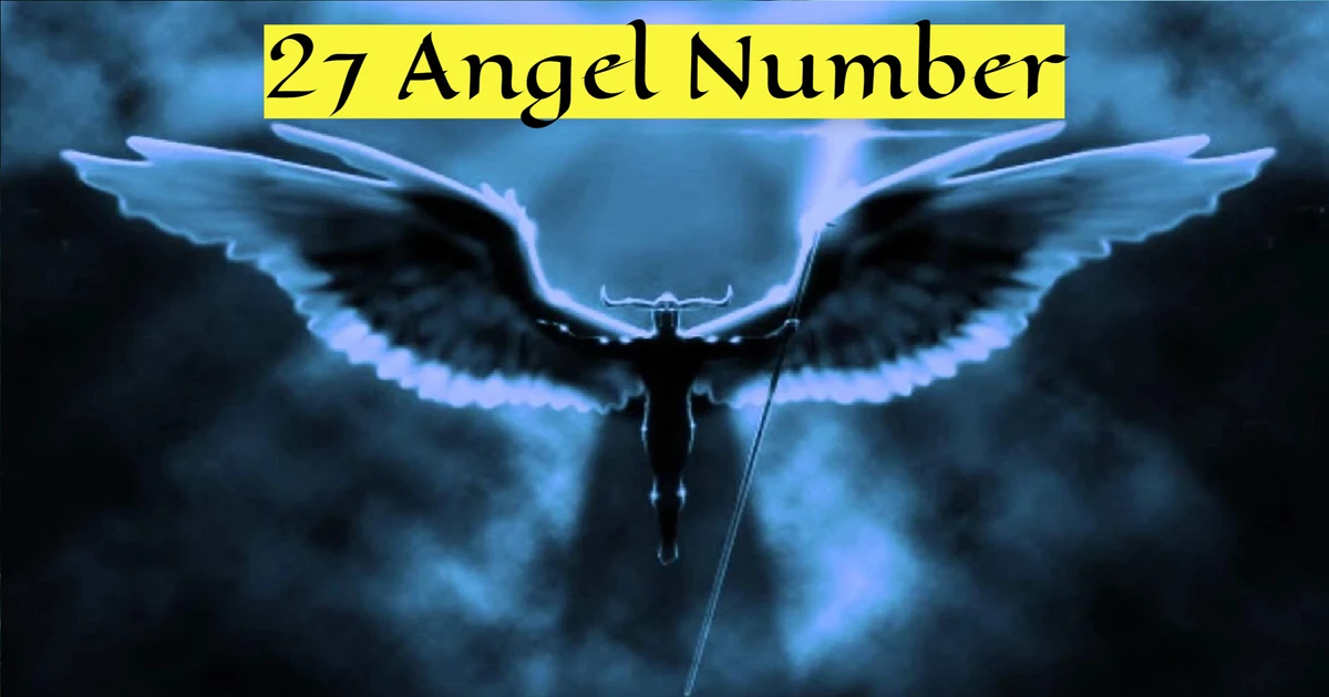 What Role Does The 27 Angel Number Play In Your Spiritual Journey?